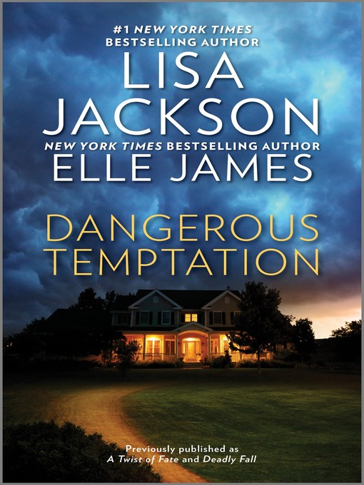 Title details for Dangerous Temptation by Lisa Jackson - Available
